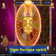 tiger fortune spirit